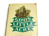Vintage 1933 God's Little Acre by Erskine Caldwell Hard Cover - Attic and Barn Treasures