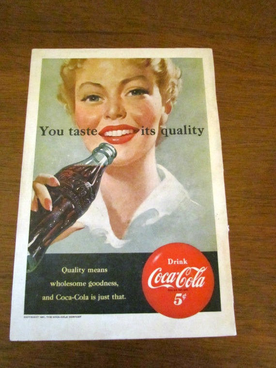 Vintage 1951 Coca Cola Ad You Taste Its Quality .... Wholesome - Attic and Barn Treasures