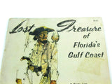 Lost Treasure of Florida's Gulf Coast Vintage Book 1973 - Attic and Barn Treasures